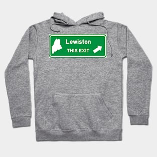 Lewiston, Maine Highway Exit Sign Hoodie